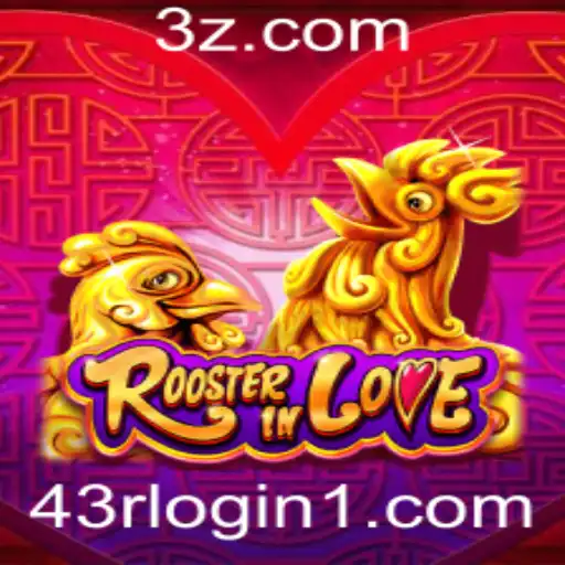 Descubra o Mundo de RoosterInLove: Um Jogo Inovador com o 43r Login